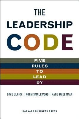 The Leadership Code: Five Rules to Lead by foto