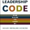 The Leadership Code: Five Rules to Lead by