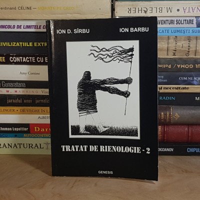 ION D. SIRBU - TRATAT DE RIENOLOGIE 2 : LITERATURA SI CARICATURA DE SERTAR , 2002 * foto