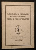 1944 EPURAREA APELOR Purificarea Sterilizarea cu Clorura Ferica Acid Hipocloros