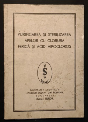 1944 EPURAREA APELOR Purificarea Sterilizarea cu Clorura Ferica Acid Hipocloros foto