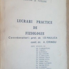 Lucrari practice de fiziologie- I. D. Haulica, A. Cringu