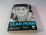 Sean Penn. Viata si epoca - Richard T. Kelly / CLP
