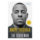 Cumpara ieftin The Sixth Man Memoir Andre Iguodala Golden State Warriors NBA Bestseller Carte Engleza