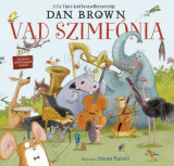 Vad szimf&oacute;nia - Dan Brown