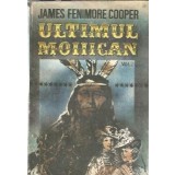 Ultimul mohican (volumul 2) - James Fenimore Cooper