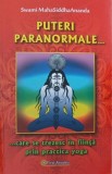 Puteri paranormale care se trezesc in fiinta prin practica yoga - Swami MahaSiddhaAnanda