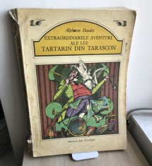 Carte Basm Povești, Carte de Copii - Extraordinarele aventuri ale lui Tartarin din Tarascon