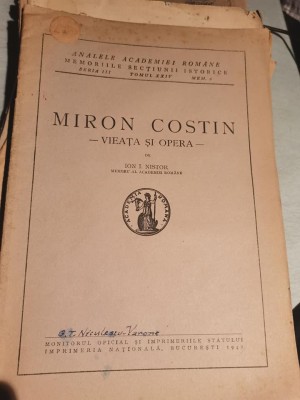 1942 Miron Costin. Vieata si opera de Ion I. Nistor sedinta comemorativa Academ foto