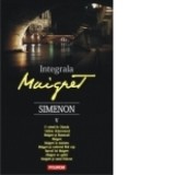 Integrala Maigret. Volumul V - Georges Simenon