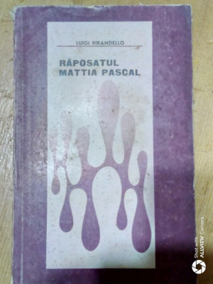 Raposatul Mattia Pascal-Portretul Minervei-Luigi Pirandelo foto