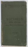 BUCURESTI, GHID OFICIAL CU 20 HARTI PENTRU ORIENTARE - 1934