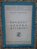 REFLECTII ASUPRA STIINTEI - OCTAV ONICESCU