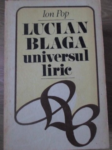 LUCIAN BLAGA UNIVERSUL LIRIC-ION POP-225619