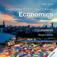 Cambridge International IGCSE and O Level Economics Coursebook | Susan Grant
