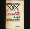 Femei Indragostite - D.H. Lawrence - Roman Secolului XX - Roman de Dragoste