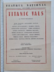 Afiș teatru Național &ndash; &bdquo;Titanic Vals&rdquo; Tudor Mușatescu &ndash; Radu Beligan, Stana-Ionescu, Cercel &ndash; anii 1980