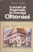 Locuri si Legende in Nordul Olteniei foto