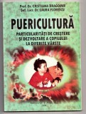 Puericultura. particularitati de crestere si dezvoltare a copilului...