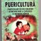 puericultura. particularitati de crestere si dezvoltare a copilului...