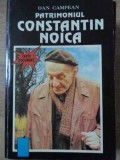 Patrimoniul Constantin Noica Dan Campean Carte Filosofie Romana An 1992 Stare Buna Carti