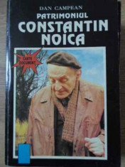 PATRIMONIUL CONSTANTIN NOICA-DAN CAMPEAN foto