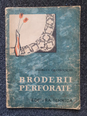 BRODERII PERFORATE - Groholschi foto
