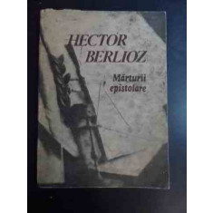 Marturii Epistolare - Hector Berlioz ,543875