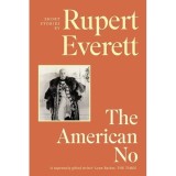 The American No Stories by Rupert Everett