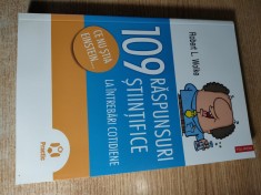 109 raspunsuri stiintifice la intrebari cotidiene - Robert L. Wolke (2011)