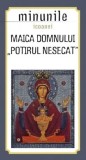 Cumpara ieftin Carte Minunile Icoanei Maica Domnului Potirul Nesecat Sophia Autor 2015 110x200 pag 124 Brosata Limba Romana