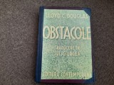 Lloyd C. Douglas - Obsesia 1943 legata