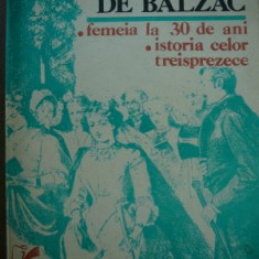 Femeia la 30 de ani - Istoria celor treisprezece - Honore de Balzac
