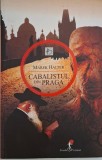 Cabalistul din Praga &ndash; Marek Halter