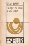 Cesare Pavese Dialoguri cu Leuco si alte eseuri Carti Filosofie Romana Brosata Univers