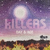 Day &amp; Age | The Killers