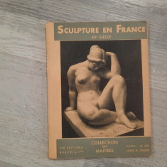 Sculpture en France XX siecle de A-H Martinie