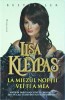 Lisa Kleypas - La miezul noptii vei fi a mea