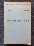 DIMENSIUNILE UNOR VOCATII Contributii la bibliografia Dobrogei Calinescu, Faiter