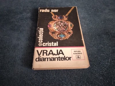 RADU NOR - VRAJA DIAMANTELOR foto