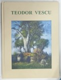 CATALOG DE ARTA de TEODOR VESCU , 2014 , DEDICATIE*