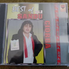 Sandu Ciorba - Best of , CD cu muzică de petrecere și manele