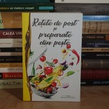 RETETE DE POST SI PREPARATE DIN PESTE , 2022 *