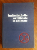 Insamantarile artificiale la animale - I. Dumitrescu / R1F