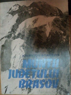 MUNTII JUDETULUI BRASOV de ARISTIDE STAVROS , 1979 , COTOR UZAT foto