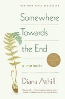 Somewhere Towards the End: A Memoir foto