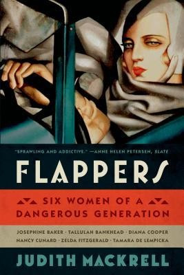 Flappers: Six Women of a Dangerous Generation foto