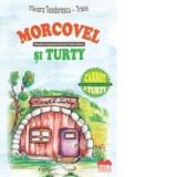 Morcovel si Turty. Carrot &amp;amp;amp; Turty. Editie bilingva - Mioara Teodorescu-Traila