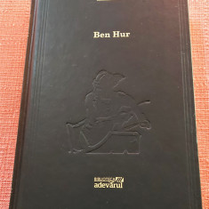 Ben Hur. Colectia Adevarul 100 Nr. 63. Editura Adevarul, 2010 - Lew Wallace