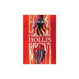 The Corruption of Hollis Brown